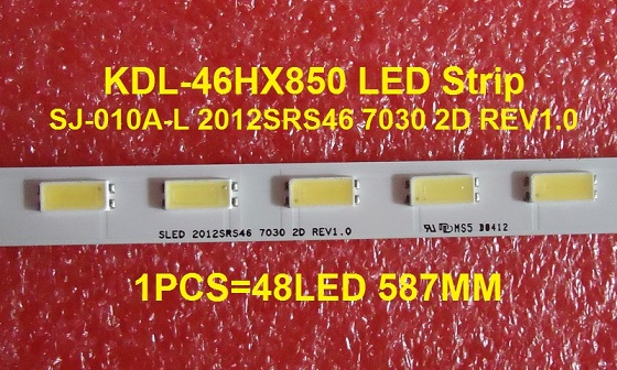 KDL-46HX850 LED Strip SJ-010A-L SLED 2012SRS46 7030 2D REV1.0 1PCS=48LED 587MM